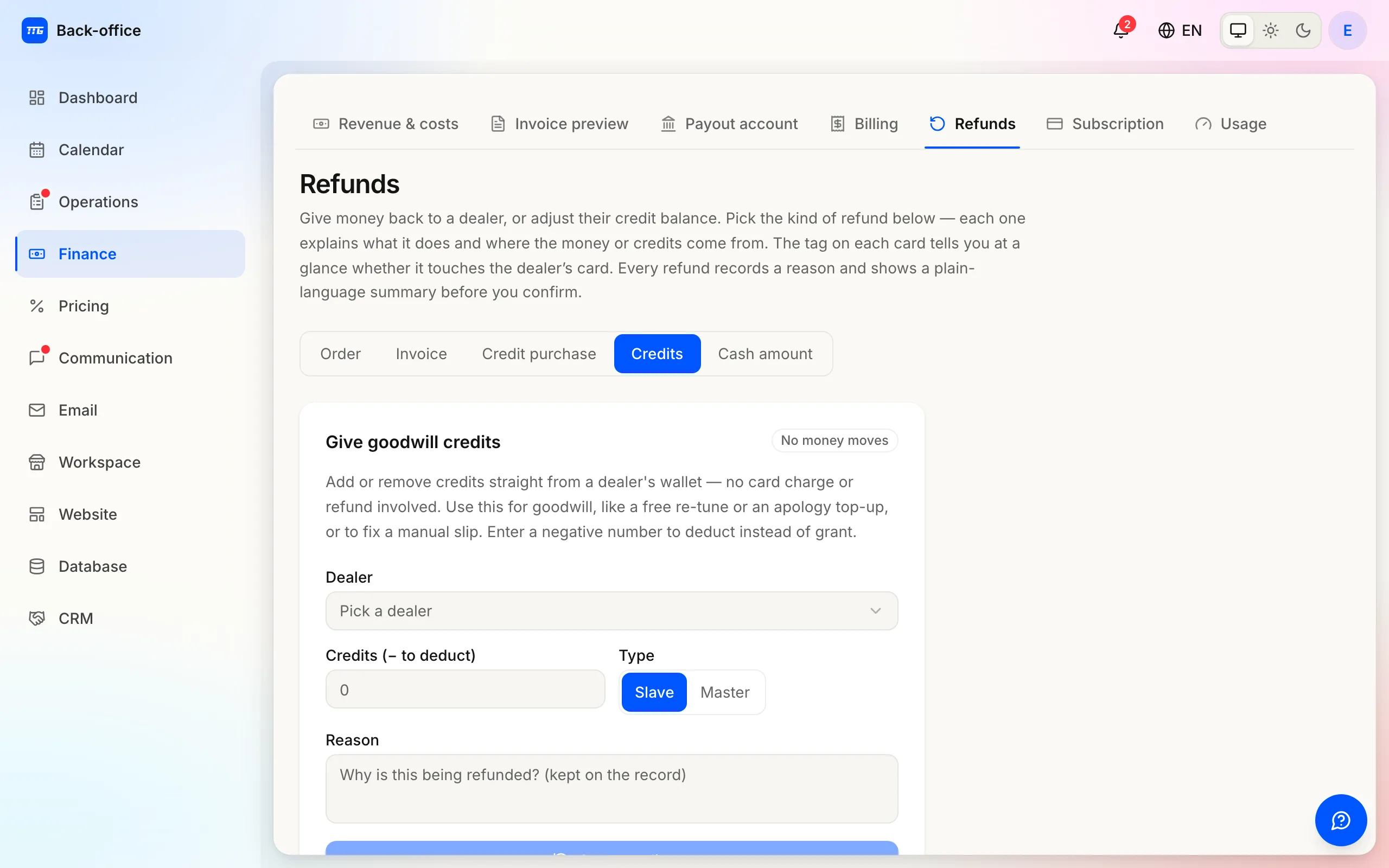 The goodwill-credits tool: pick a dealer, add or deduct credits, and record why.