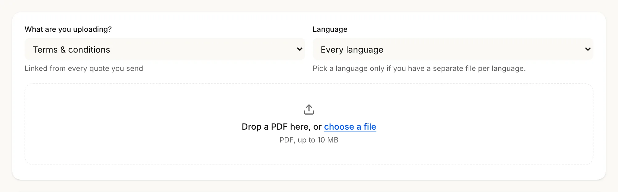 The Files upload form: What are you uploading? on Terms & conditions and Language on Every language, above the drop-a-PDF area.